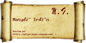Matyé Irén névjegykártya